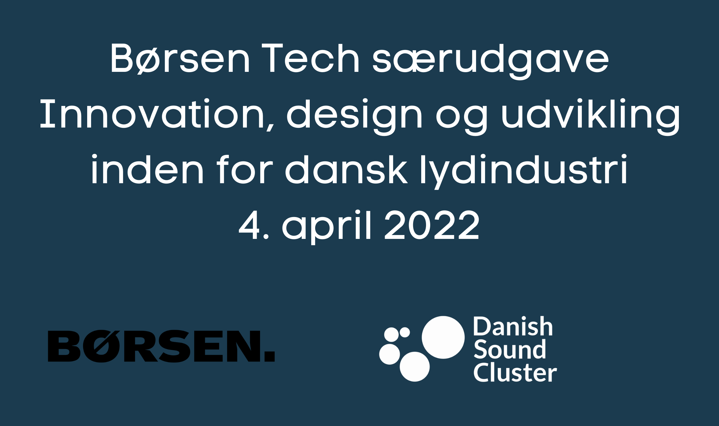 Børsen Tech Specialudgave april 2022