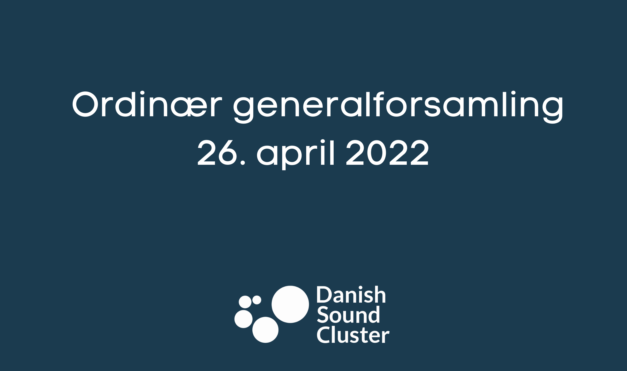 Ordinær Generalforsamling 2022